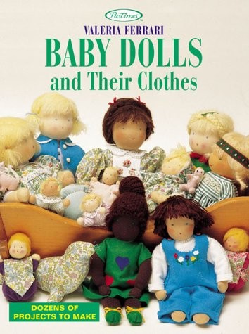 Baby dolls and their - and, clothes